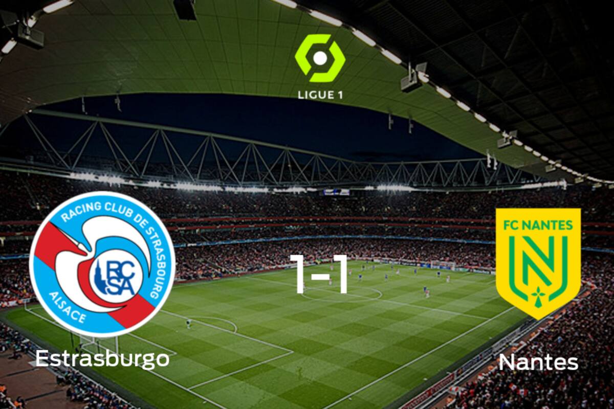 Racing Estrasburgo y FC Nantes reparten los puntos tras empatar a uno