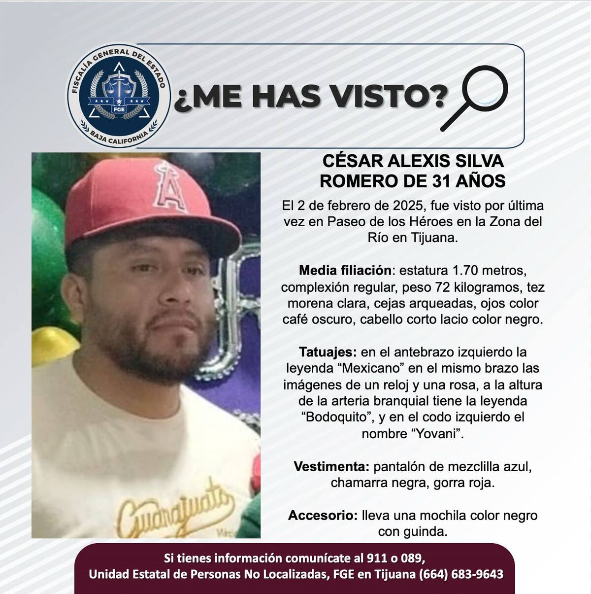 César Alexis Silva Romero fue visto por última vez el 2 de febrero del 2025.