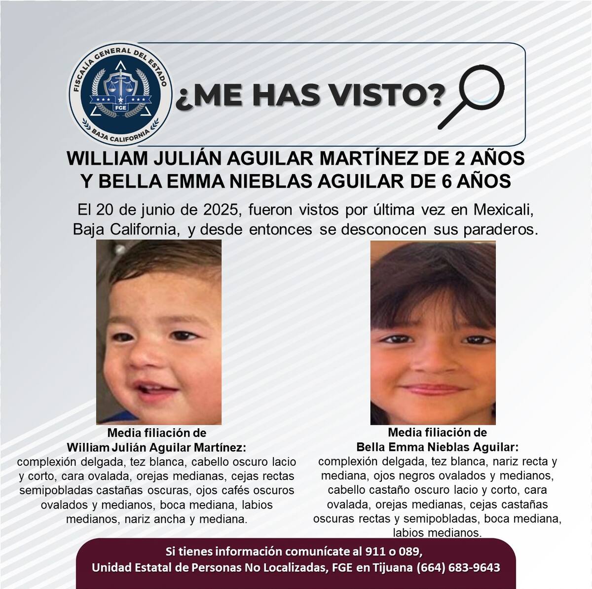 Fueron vistos por última vez el 20 de junio de 2025.