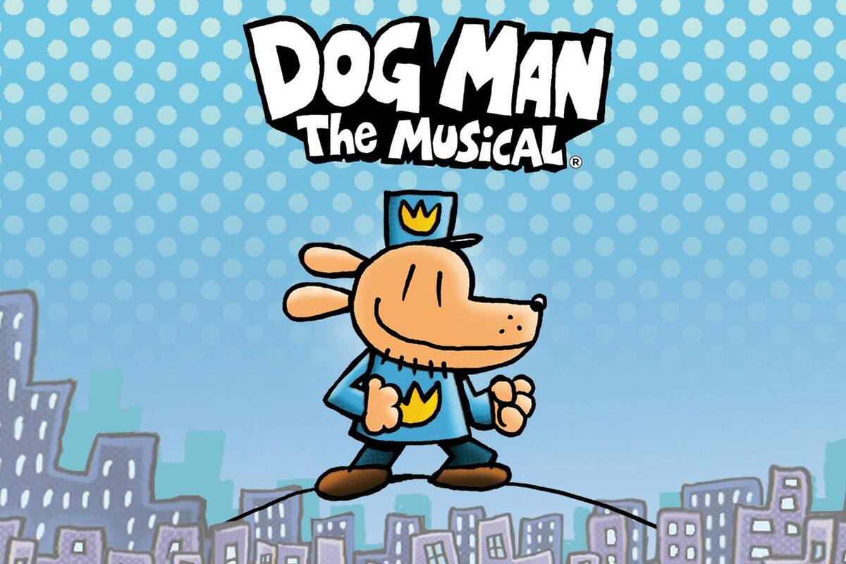 ‘Dog Man: The Musical’ llega al Balboa Theatre de San Diego