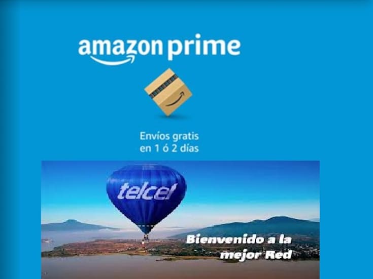 Amazon Prime gratis con Telcel en México: estos son los paquetes que lo incluyen