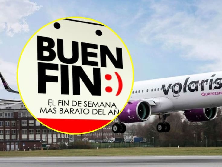Vuelos más baratos: Aerolíneas mexicanas anuncian sus ofertas para El Buen Fin 2025