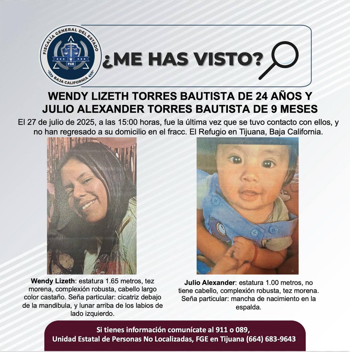 Fueron vistos por última vez el 27 de julio de 2025.