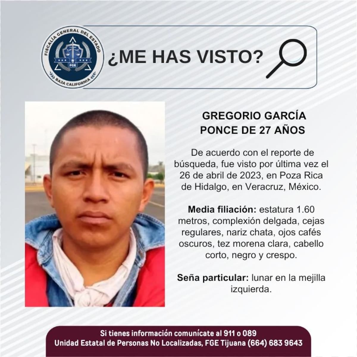 Fue visto por última vez el 26 de abril de 2023.