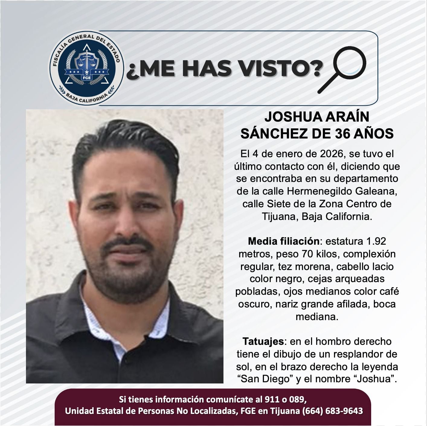 Fue visto por última vez el 4 de enero de 2026.