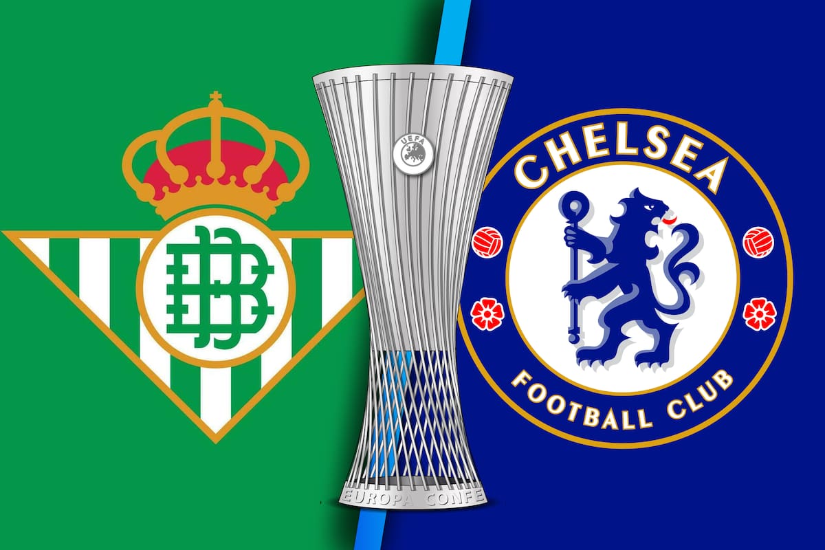 Betis vs. Chelsea: EN VIVO el minuto a minuto de la Final de la UEFA Conference League