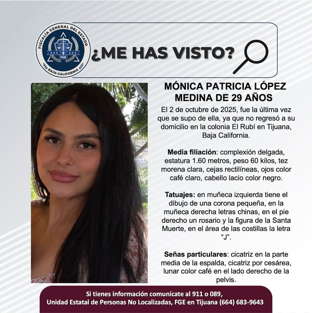 Fue vista por última vez el 2 de octubre de 2025.