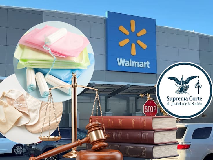 SCJN rechaza el intento de Walmart de eliminar el IVA en más productos de higiene menstrual tras impugnar la reforma fiscal de 2021 y determina que la empresa no puede representar a las consumidoras: solo mujeres u organizaciones pueden presentar el amparo