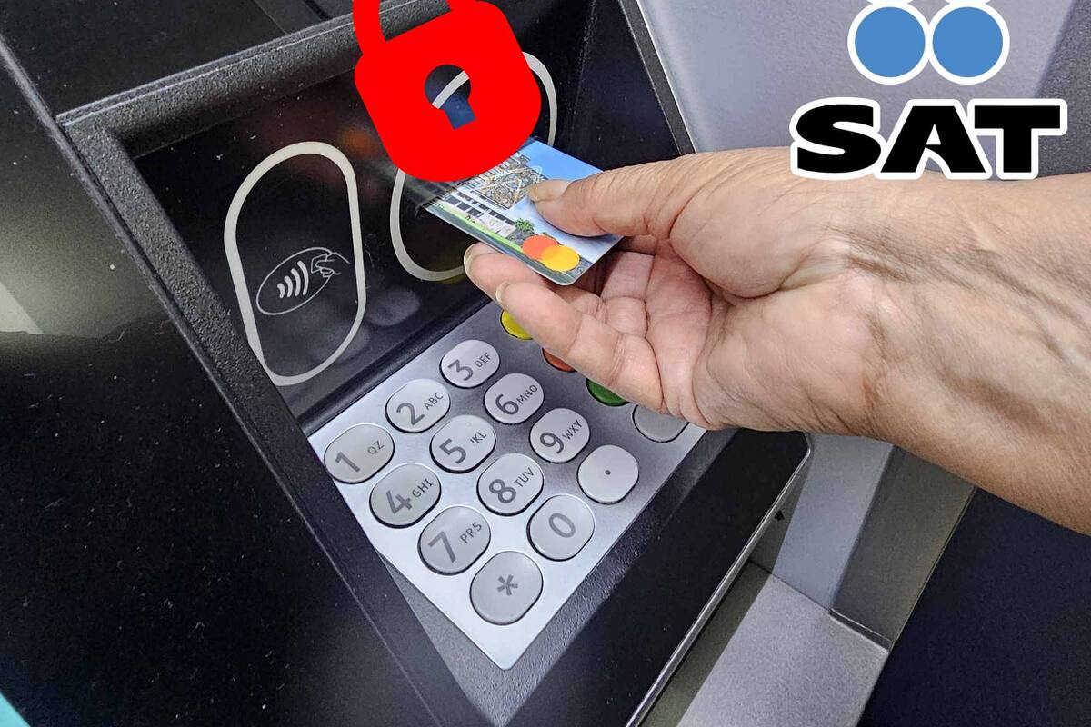Las 2 razones por las que el SAT puede bloquear las cuentas bancarias