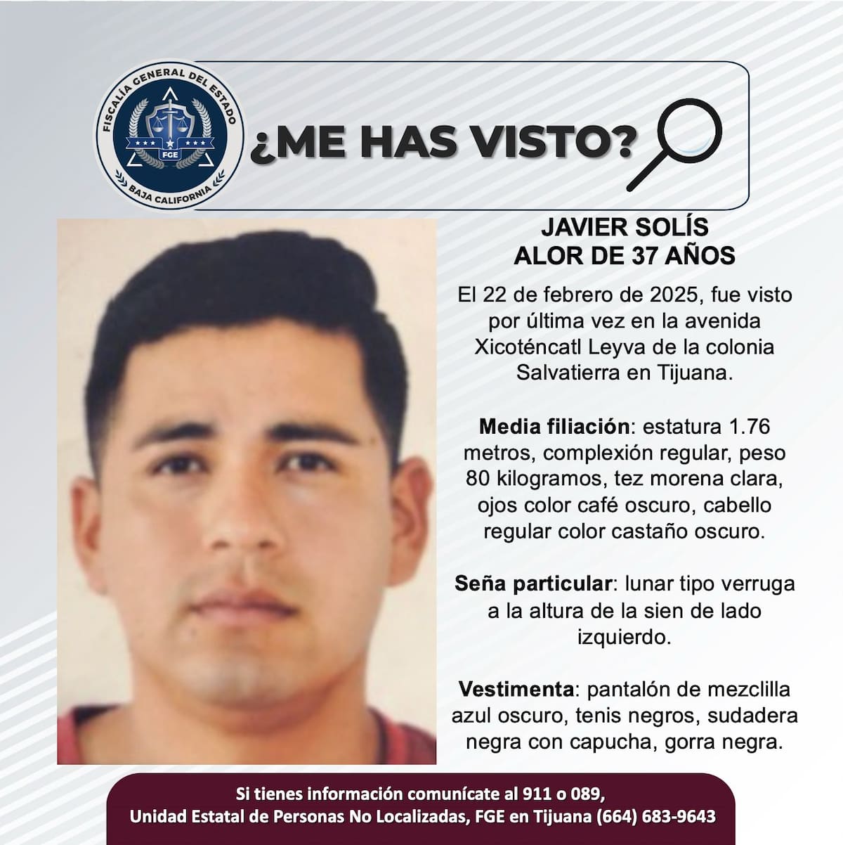 Javier Solís Alor fue visto por última vez el 22 de febrero de 2025.