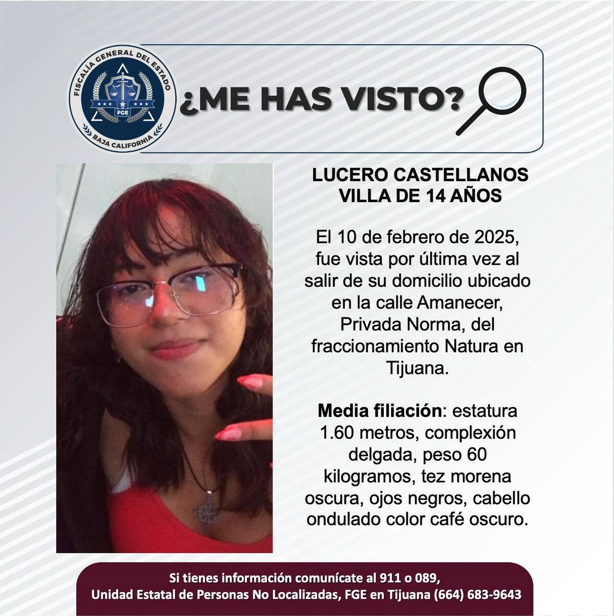 Lucero Castellanos Villa fue vista por última vez el 10 de febrero de 2025.