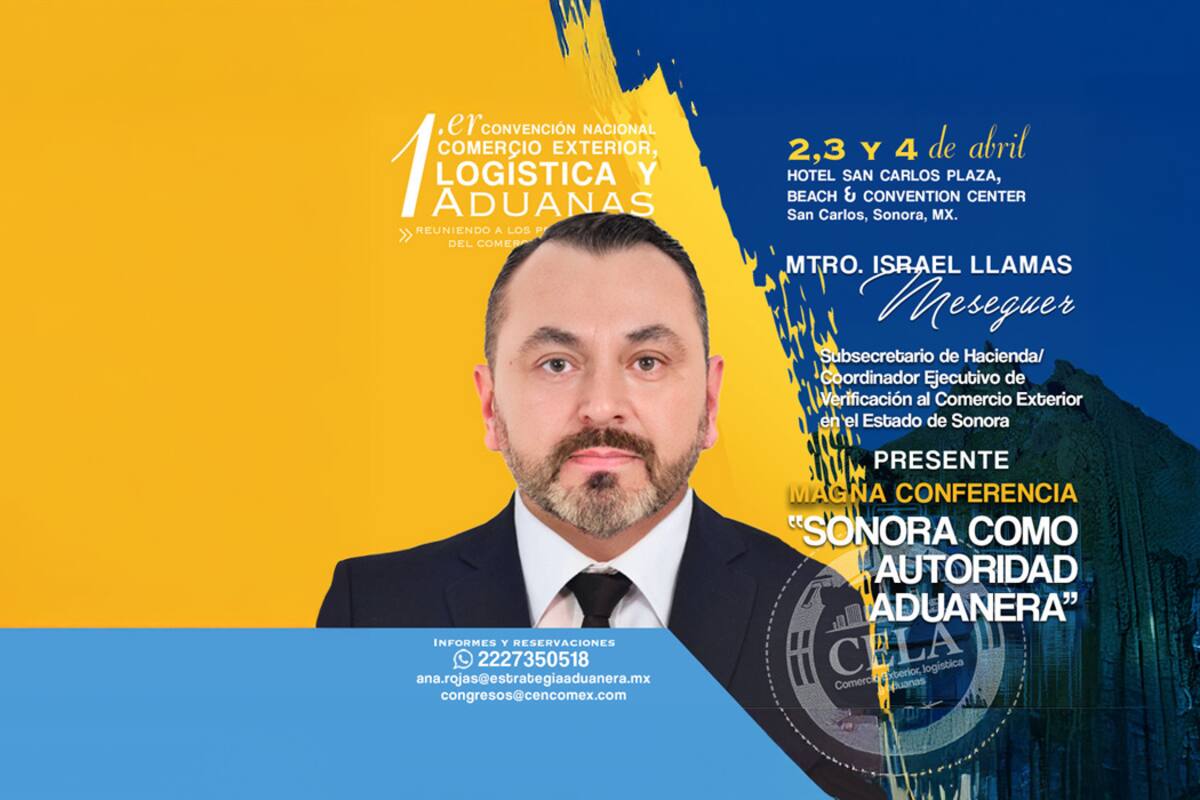 San Carlos, Sonora: El protagonista de la Primera Convención Nacional de Comercio Exterior, Logística y Aduanas (CELA)