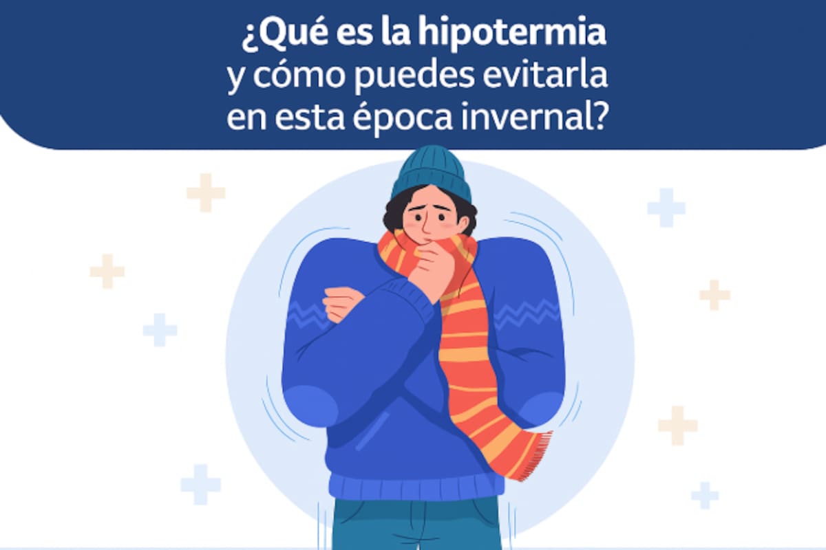 ¿Qué es la hipotermina y cómo puedes evitarla en esta época invernal?