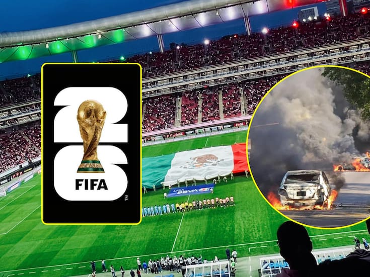 ¿La situación en Jalisco podría afectar el Mundial en México?