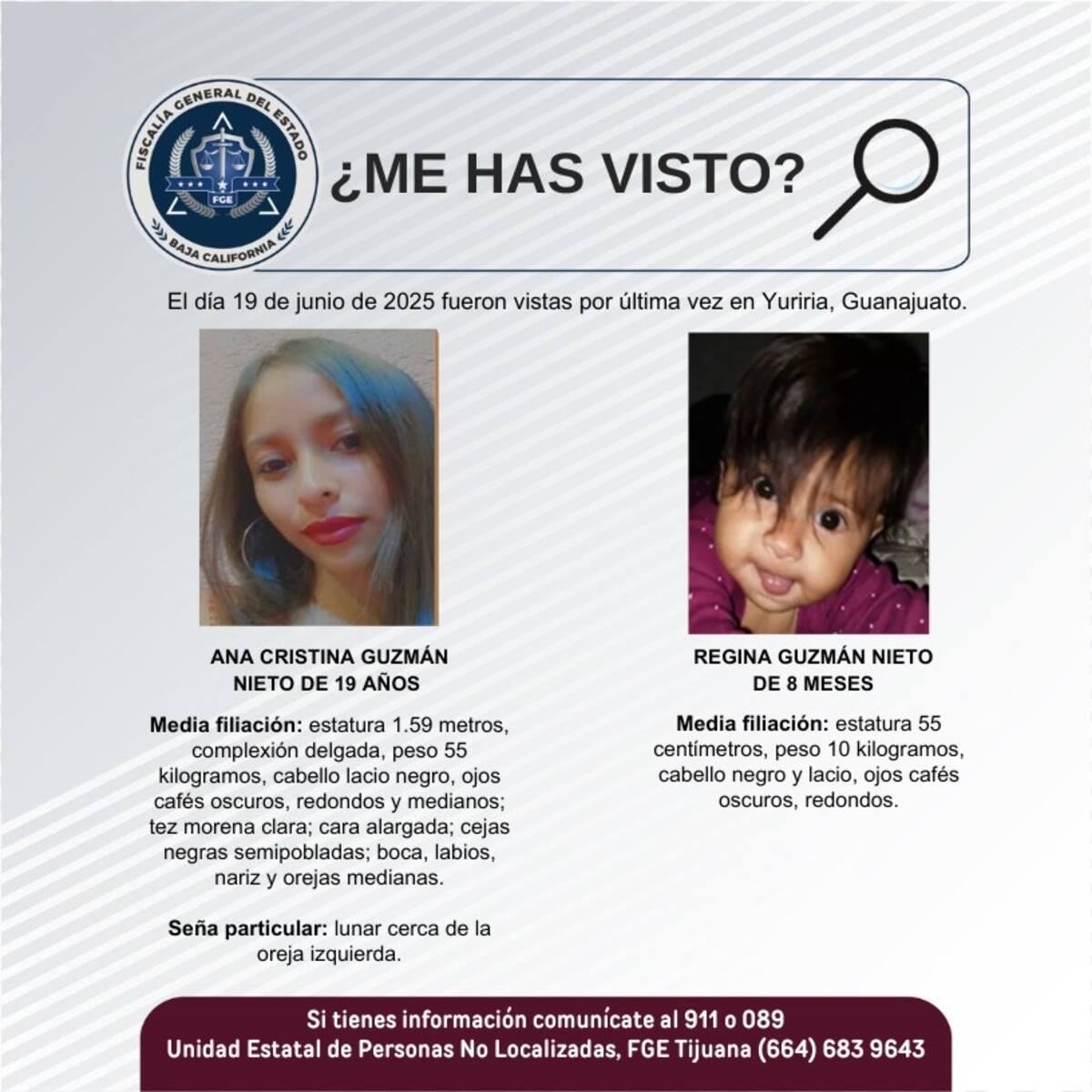 Fueron vistas por última vez el 19 de junio de 2025.