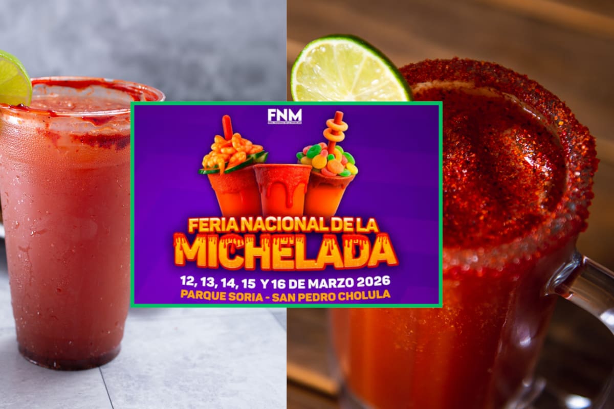 Feria Nacional de la Michelada 2026 en Puebla: Fechas, artistas y todo lo que debes saber