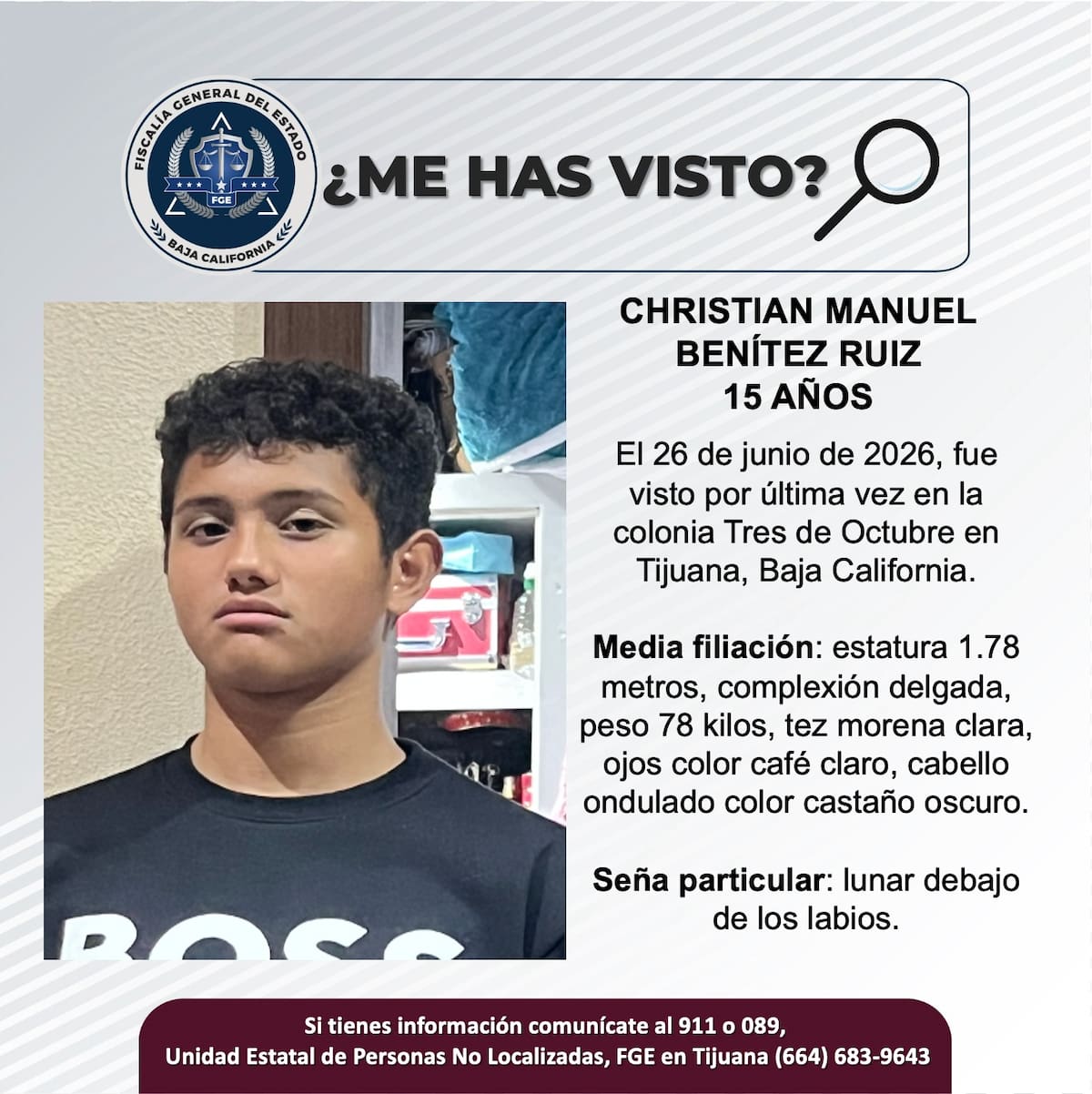 Fue visto por última vez el 26 de junio de 2026.