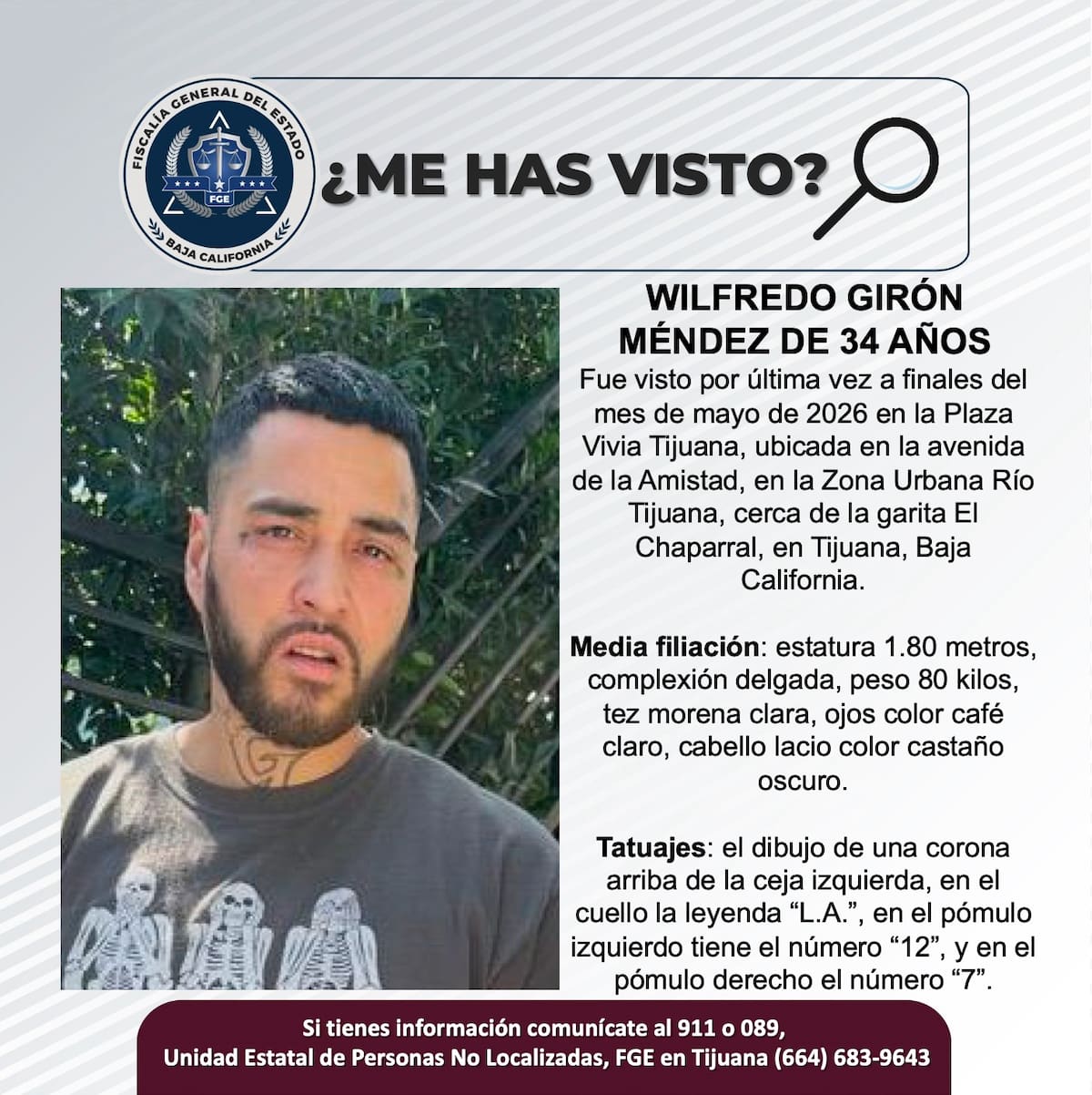 Wilfredo Girón Méndez fue visto por última vez a finales de mayo de 2026 en Plaza Vía Tijuana, cerca de la garita El Chaparral. Foto: Cortesía