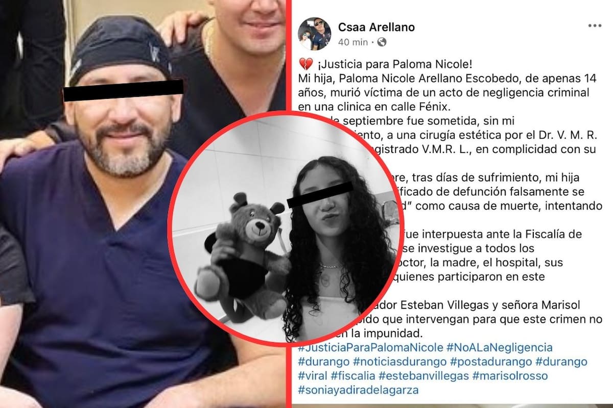 Suspenden a médico que operó a Paloma Nicole, adolescente fallecida en cirugía estética en Durango