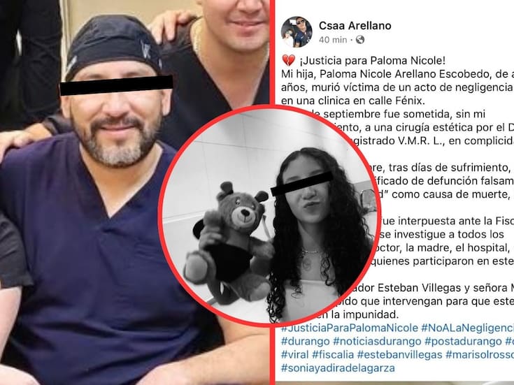 Suspenden a médico que operó a Paloma Nicole, adolescente fallecida en cirugía estética en Durango