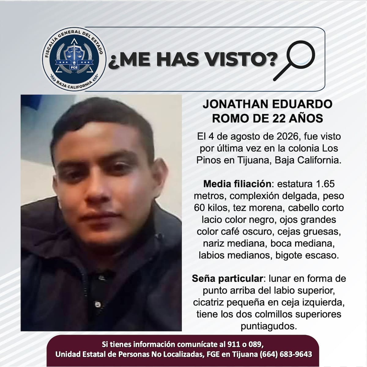 Fue visto por última vez el 4 de agosto de 2026.