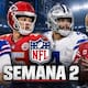 NFL 2026: Semana 2, horarios y dónde ver EN VIVO