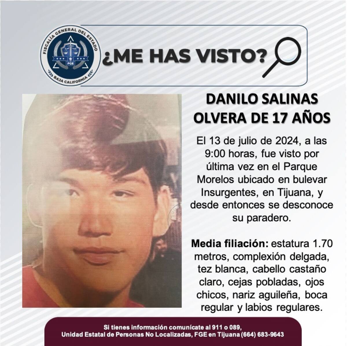 Danilo Salinas Olvera fue visto por última vez el 13 de julio del 2024.