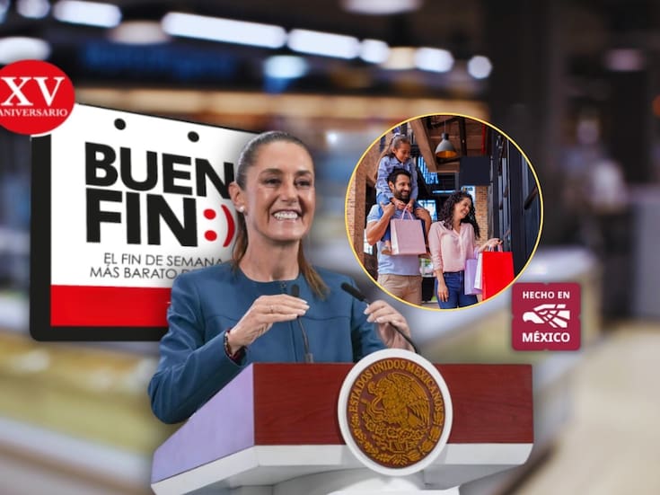 Claudia Sheinbaum y empresas privadas cambiaron la fecha de El Buen Fin para que coincida con megapuente: ¿Cuándo empieza y qué otros cambios tendrá?