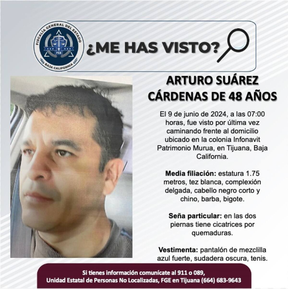 Arturo Suárez Cárdenas fue visto por última vez el 9 de junio de 2024.