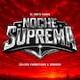 ¿En qué fecha se realizará la “Noche Suprema” tras suspensión por balacera e incendio del ring en el interior del CUM de Hermosillo y cómo solicitar el reembolso de los boletos?