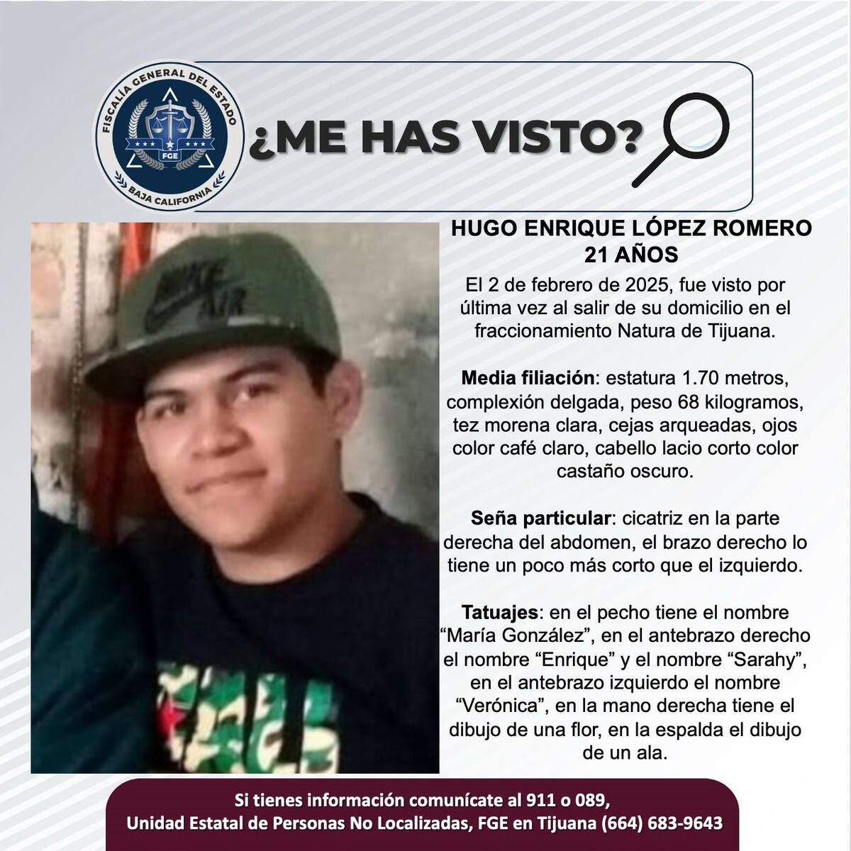 Hugo Enrique López Romero fue visto por última vez el 2 de febrero del 2025.