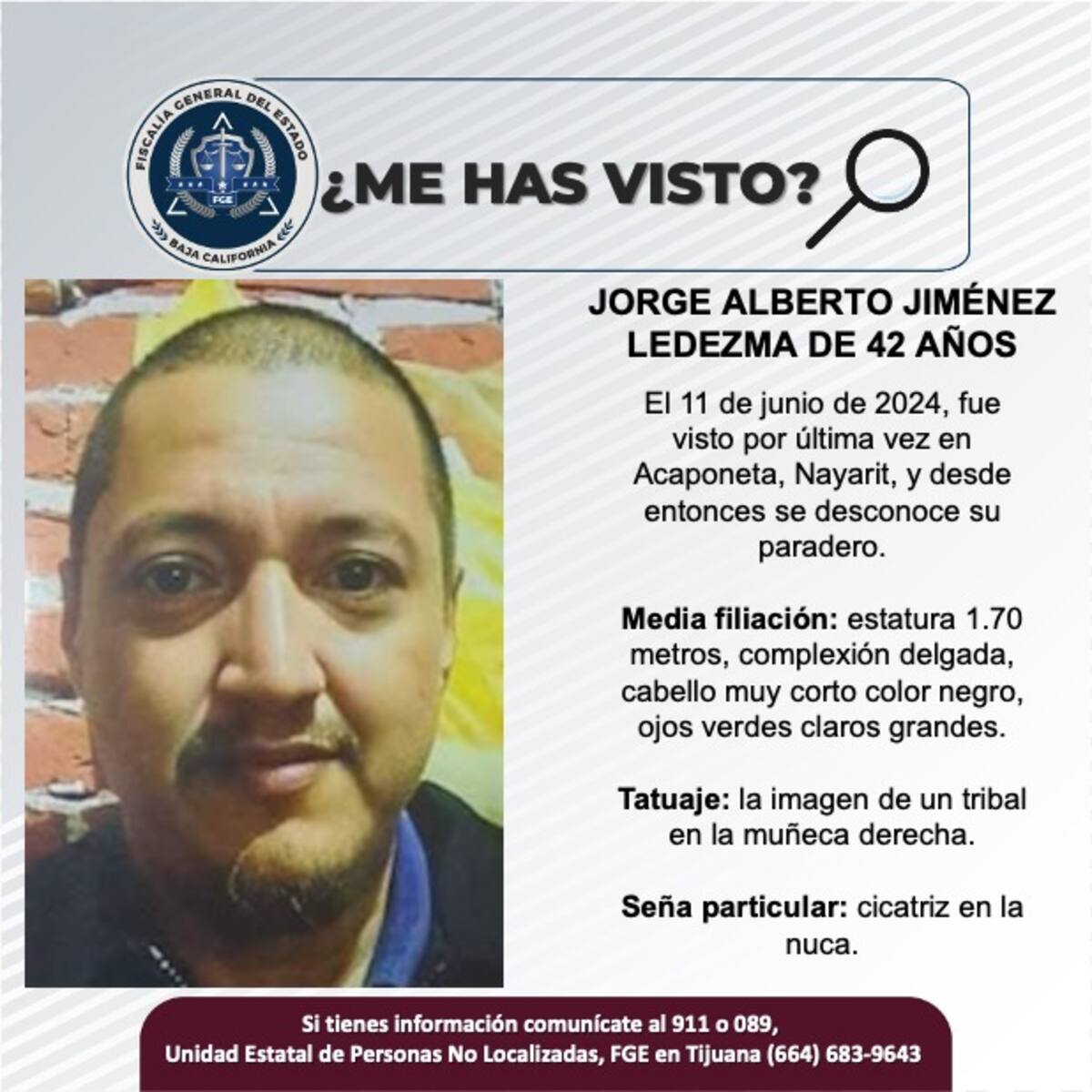 Jorge Alberto Jiménez Ledezma fue visto por última vez el 11 de junio de 2024.
