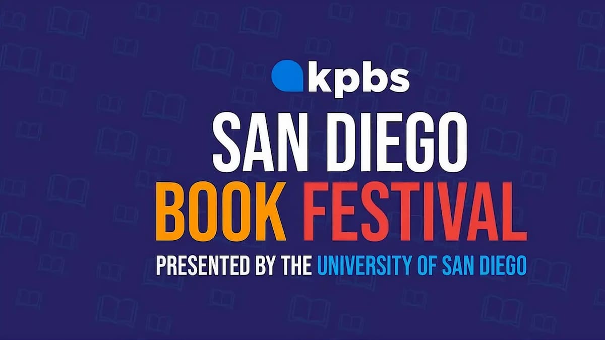 Regresa el Festival del Libro KPBS a San Diego con más de 50 autores y actividades gratuitas