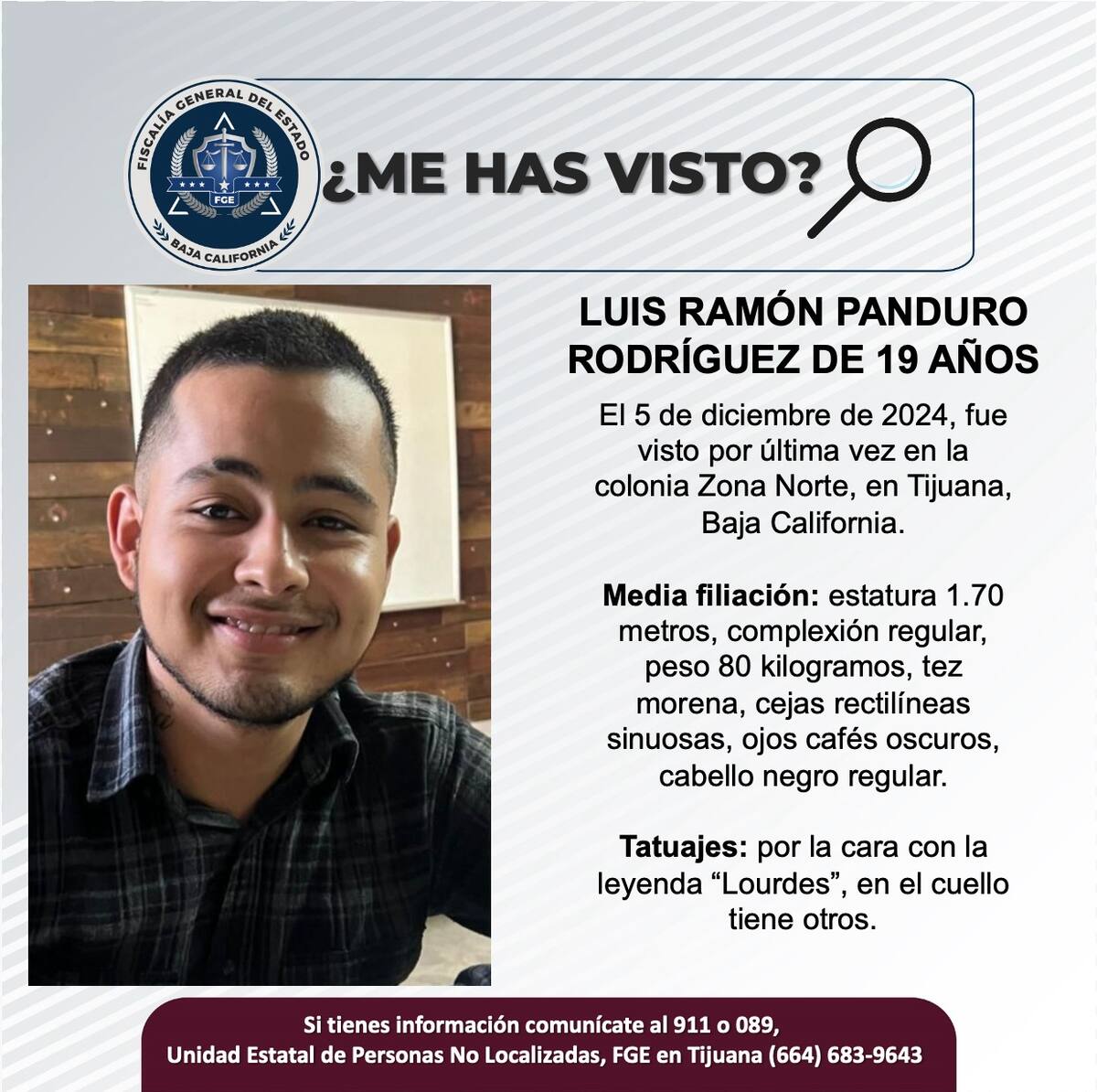 Luis Ramón Panduro Rodríguez fue visto por última vez el 5 de diciembre de 2024.