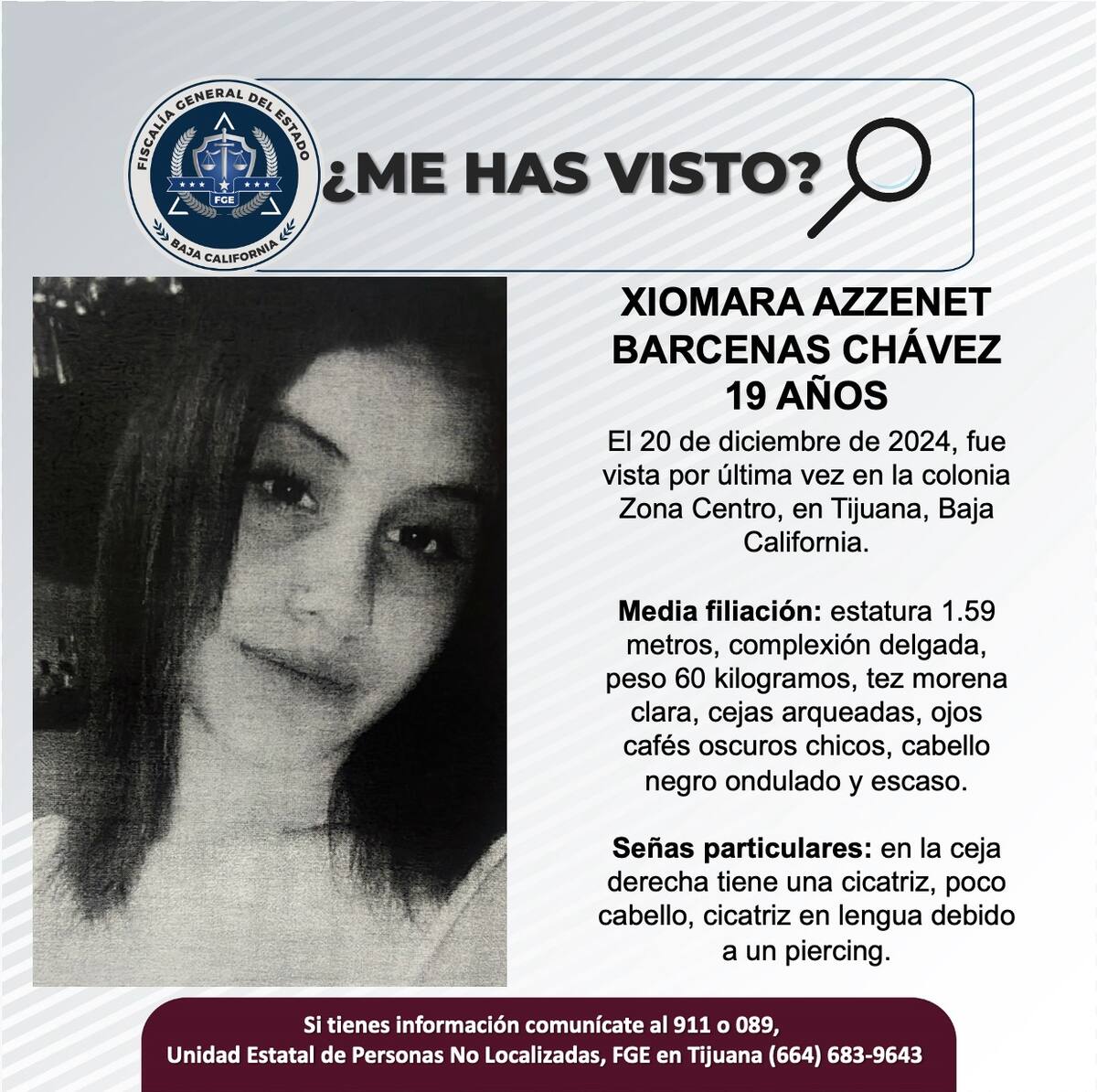 Xiomara Azzenet Barcenas Chávez fue vista por última vez el 20 de diciembre de 2024.