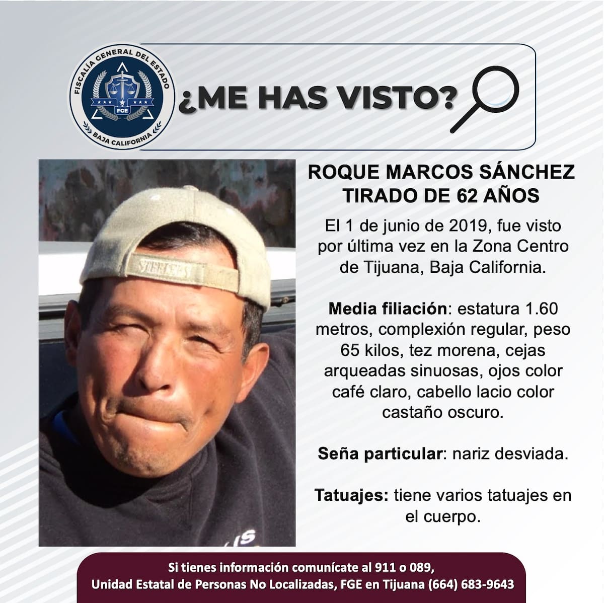 Fue visto por última vez el 1 de junio de 2019.