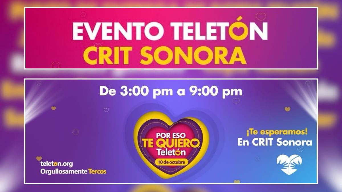 Teletón 2026 en el CRIT Sonora tendrá música, juegos y actividades el sábado 10 de octubre en Hermosillo