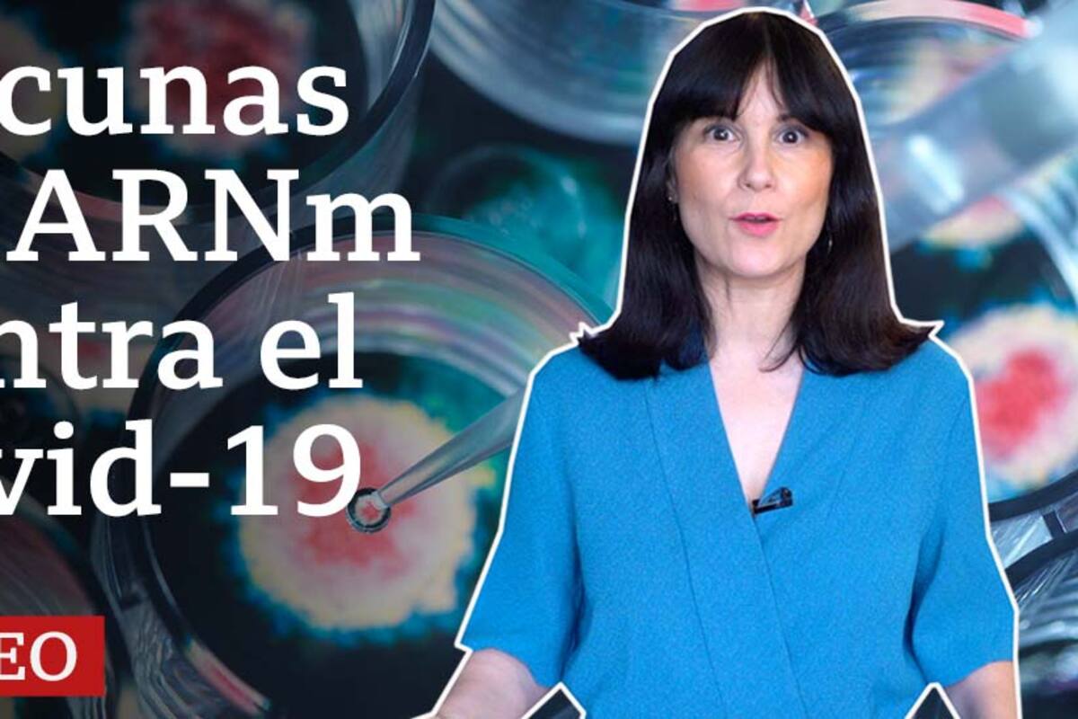 4 verdades sobre las vacunas de ARNm contra el coronavirus
