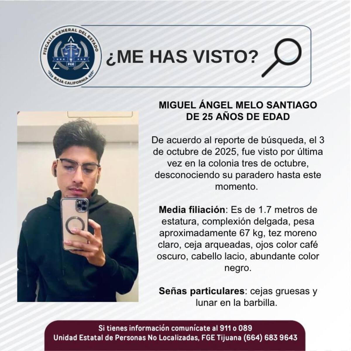 Fue visto por última vez el 3 de octubre de 2025.