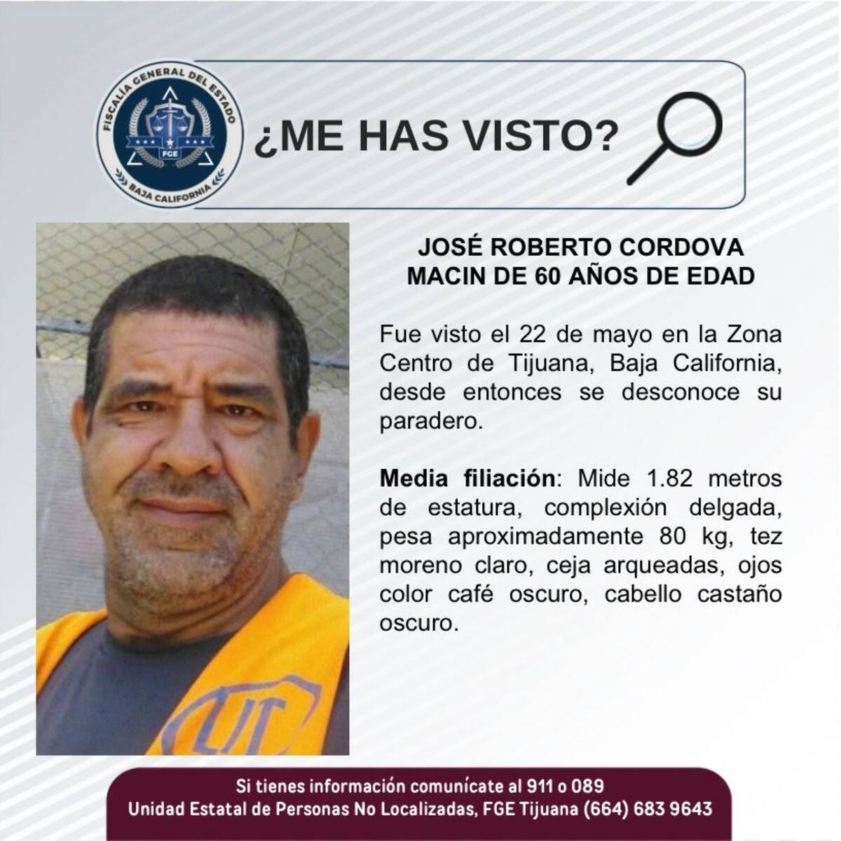 José Roberto Cordova Macin fue visto por última vez el 22 de mayo de 2025.