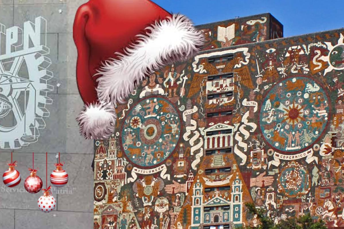 ¿Estudias en la UNAM y el IPN? En estas fechas sería el receso por navidad