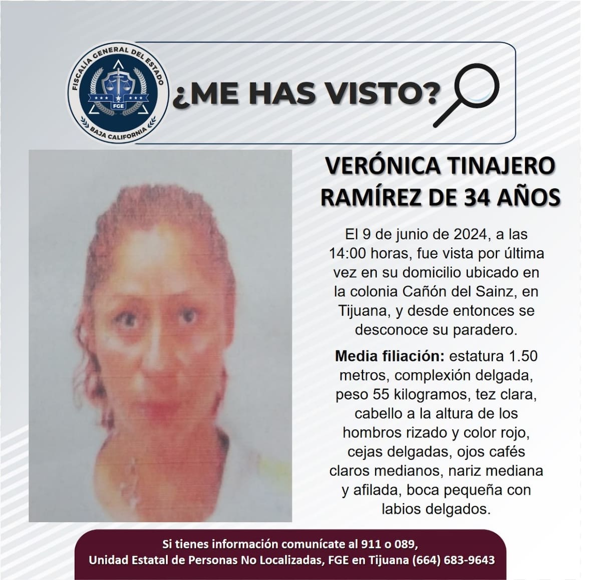 Fue vista por última vez el 9 de junio de 2024.