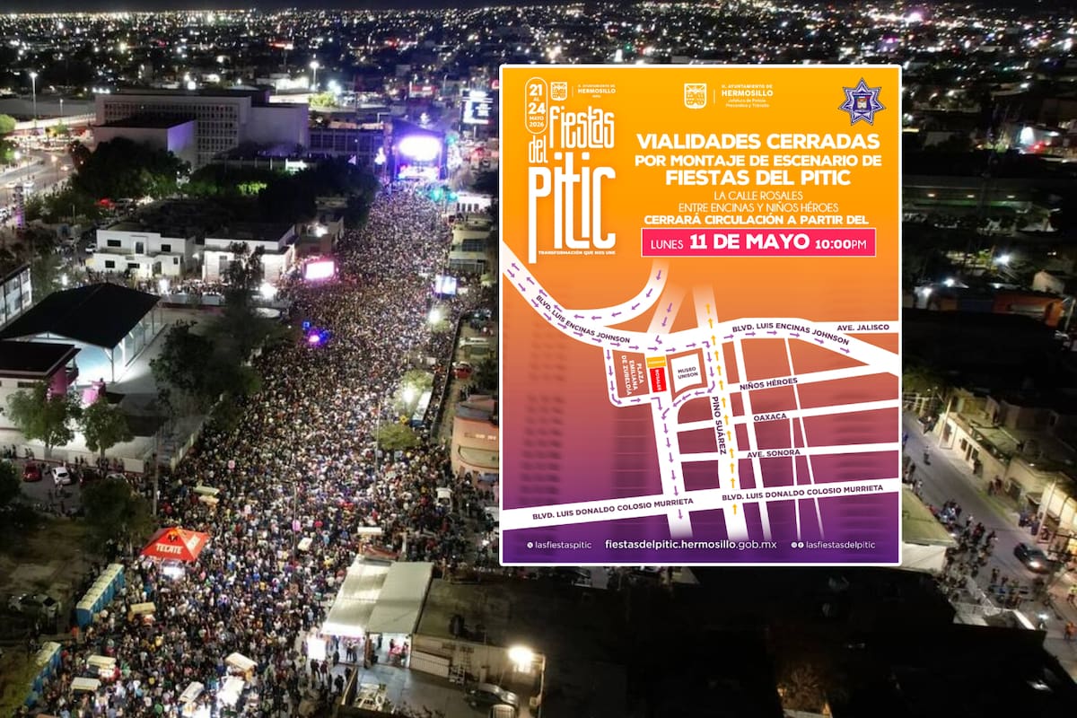 Cerrarán tramo de la calle Rosales por Fiestas del Pitic 2026 a partir del lunes, conoce las rutas alternas y recomendaciones