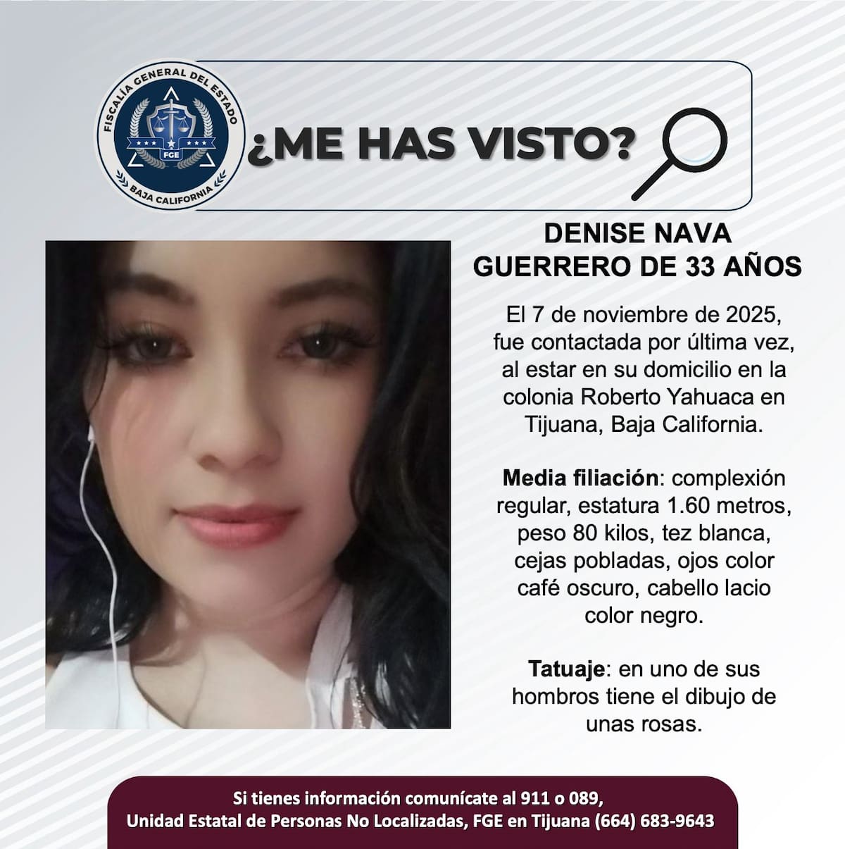 Fue vista por última vez el 7 de noviembre de 2025.