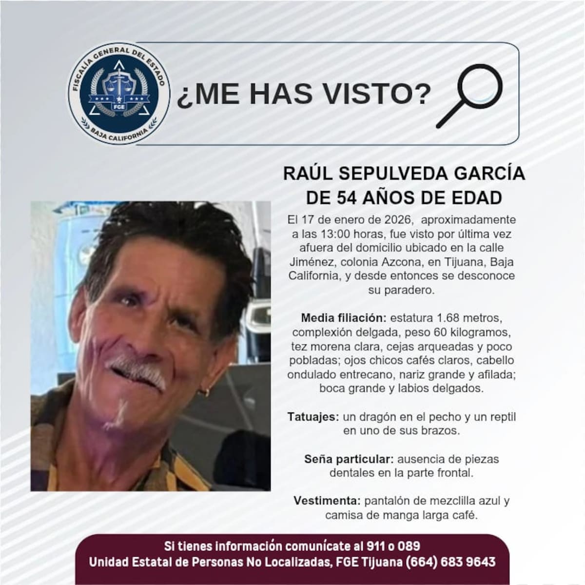 Fue visto por última vez el 17 de diciembre de 2025.