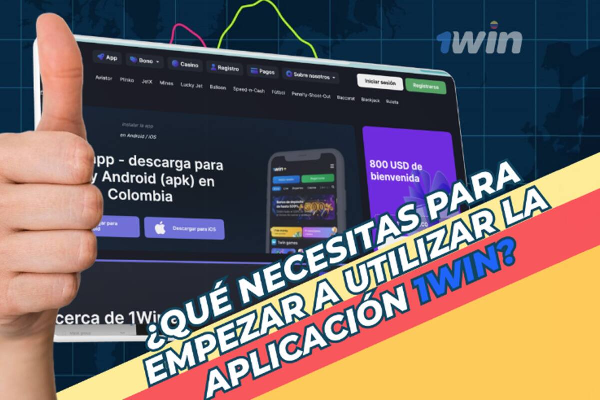 ¿Qué necesitas para empezar a utilizar la aplicación 1win?