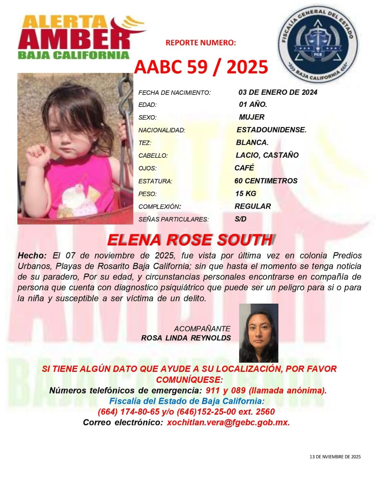 Fue vista por última vez el 7 de noviembre de 2025.