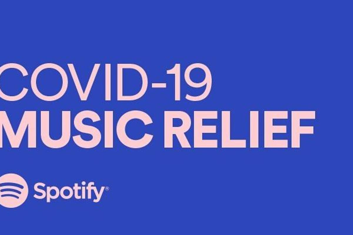 Spotify: COVID-19 Music Relief busca apoyar a los músicos durante los difíciles momentos