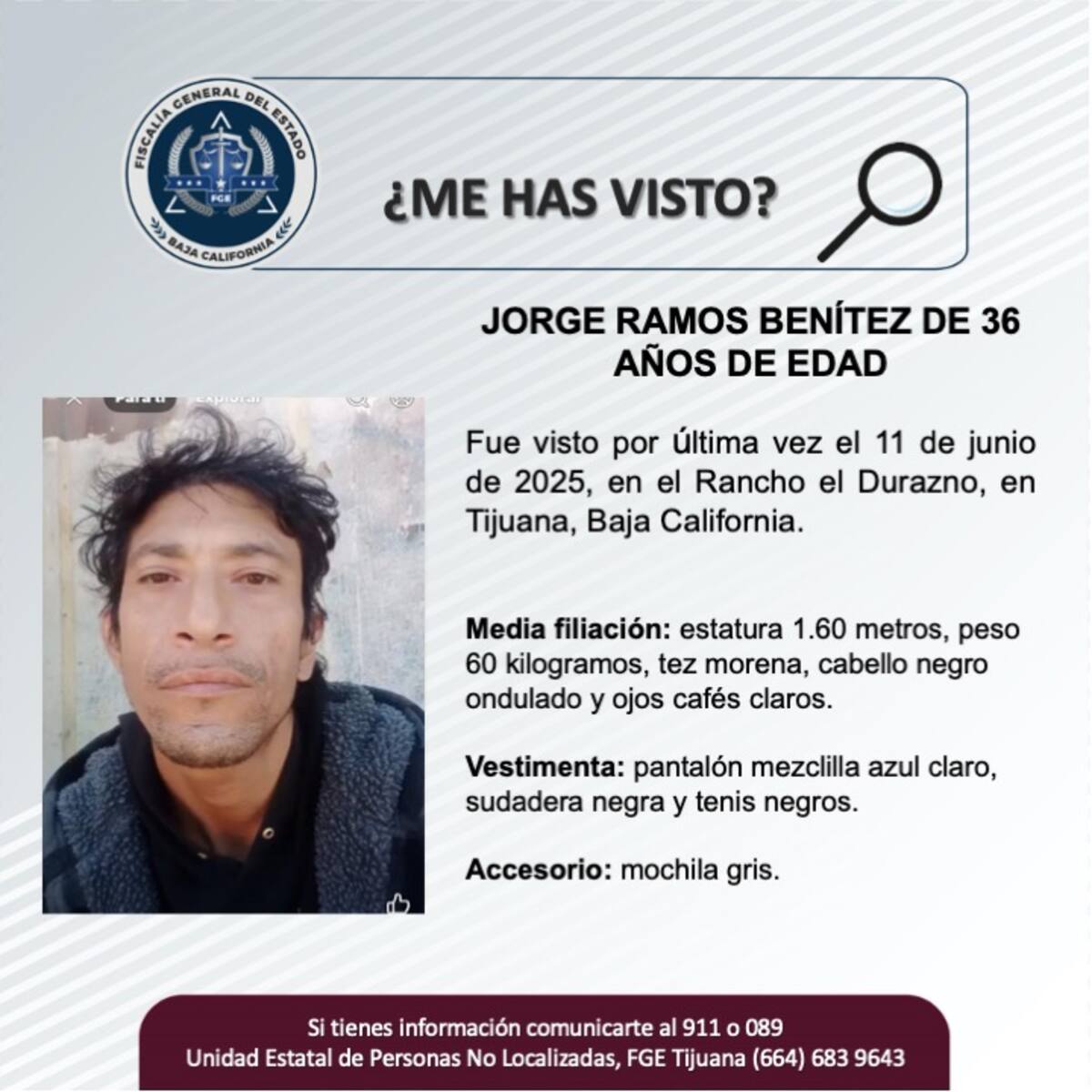 Fue visto por última vez el 11 de junio de 2025.