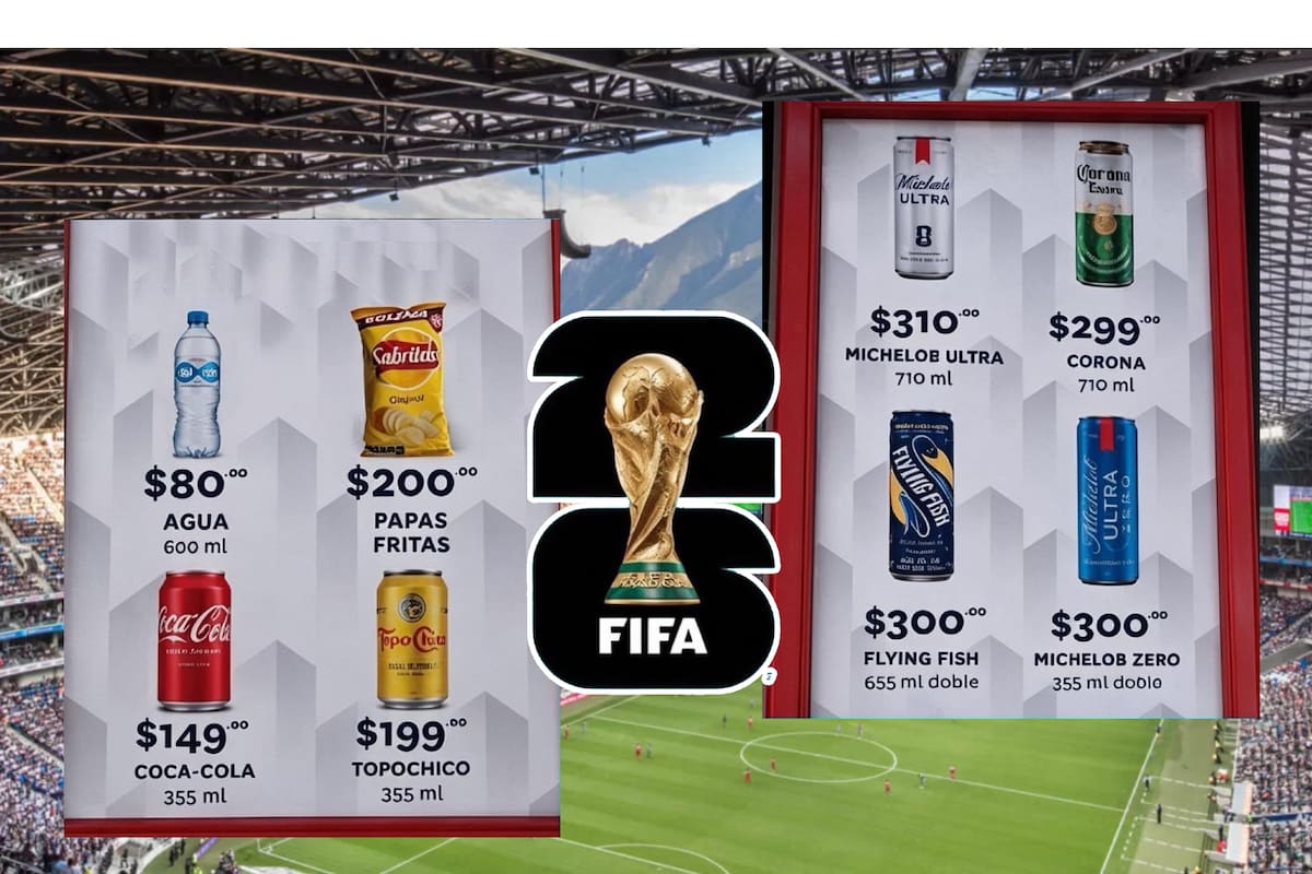 ¡Papitas en 200 pesos y cerveza a 300 en el Mundial 2026! Filtran supuestos precios de comida en estadios mexicanos